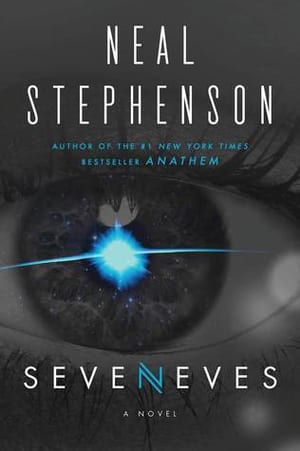 Seveneves, by Neal Stephenson